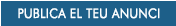 Publica el teu anunci�GRATIS